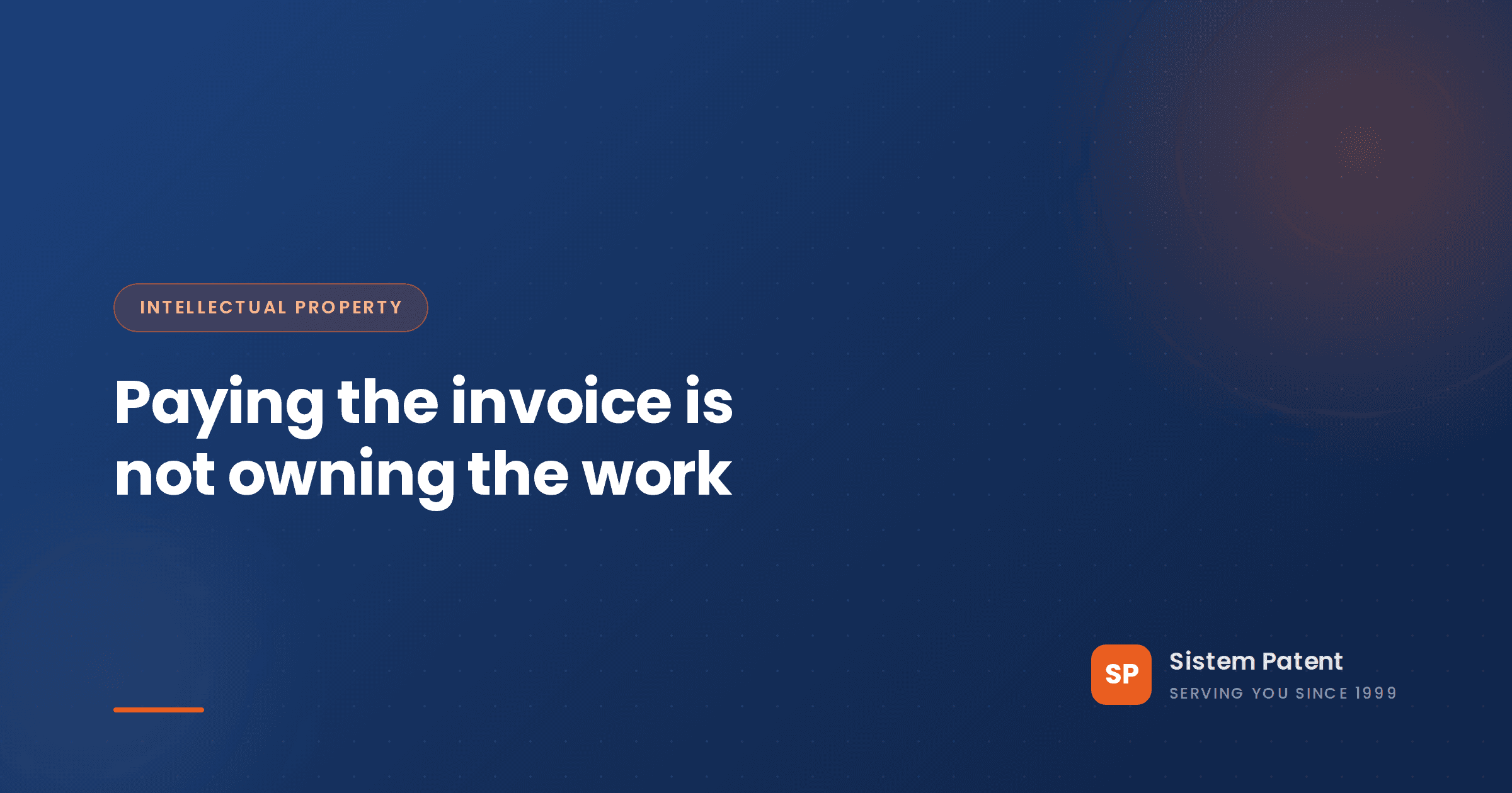 Work-for-Hire and Freelancers: Who Owns the Design, Code or Copy You Paid For