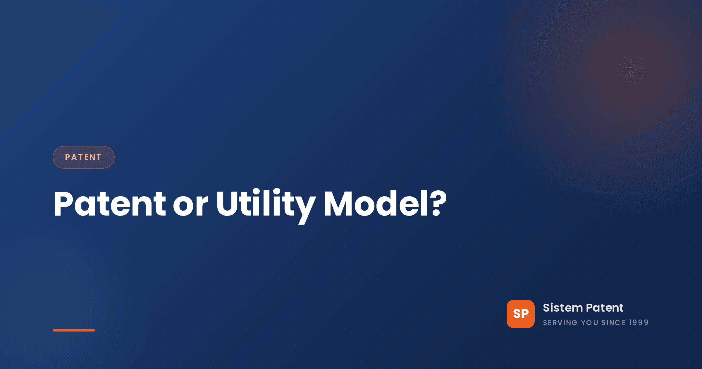 Patent or Utility Model in Turkey: How to Choose the Right Protection