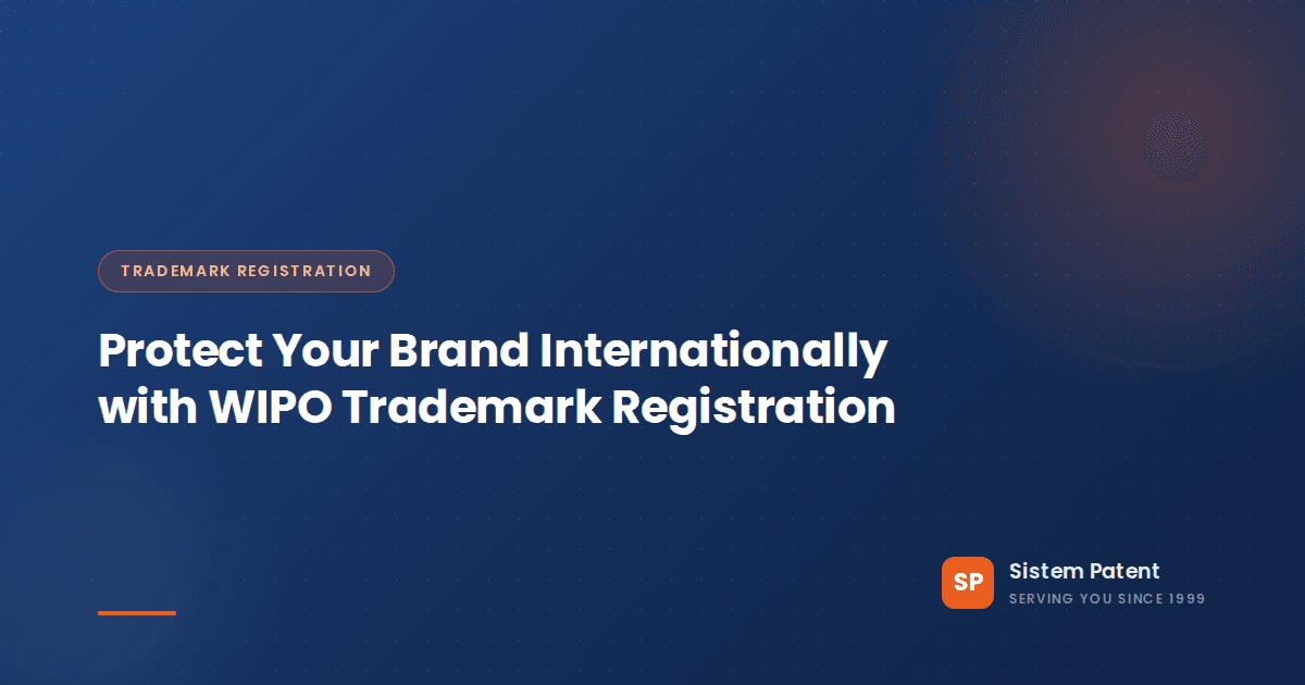Protect Your Brand Internationally with WIPO Trademark Registration