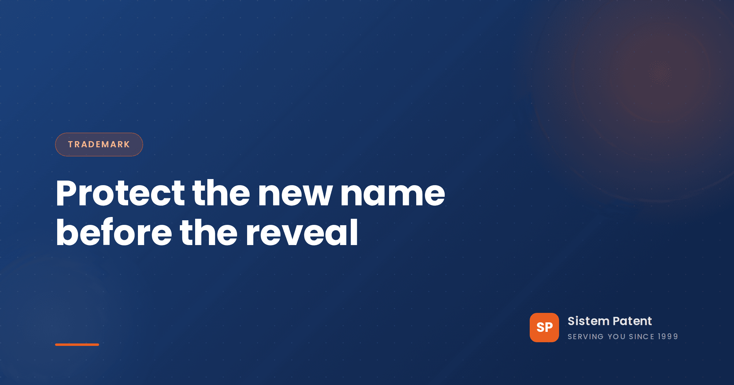 Trademark Strategy for a Rebrand: Protect the New Name Before You Launch